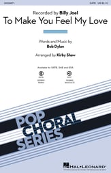 To Make You Feel My Love SATB choral sheet music cover